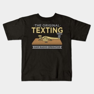 HAM RADIO: Original Texting Kids T-Shirt